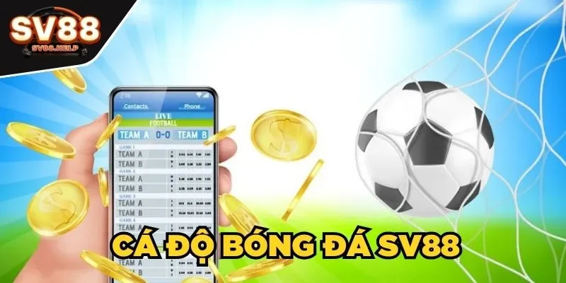 Cá độ bóng đá SV88 là gì
